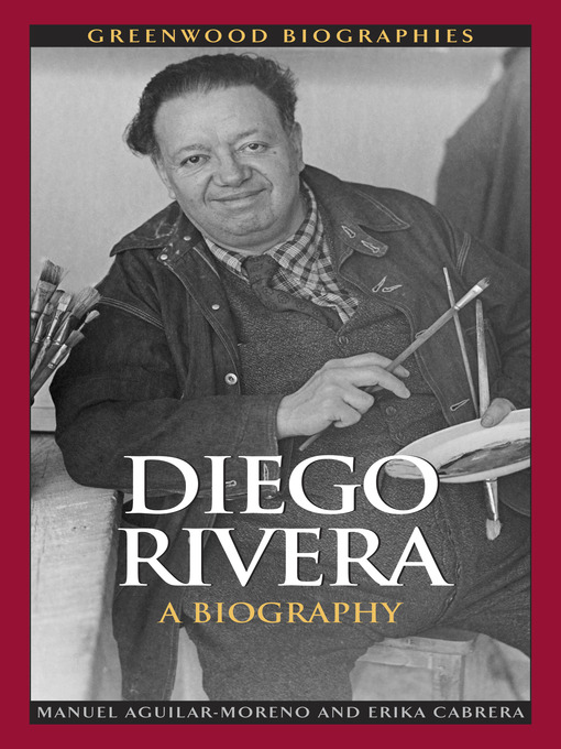 Title details for Diego Rivera by Manuel Aguilar-Moreno - Available
